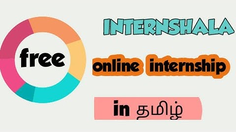 Online  internship  in Tamil /internshala in Tamil /work from home in Tamil