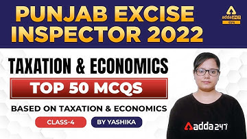 Punjab Excise Inspector 2022 | Economics | Top 50 MCQs