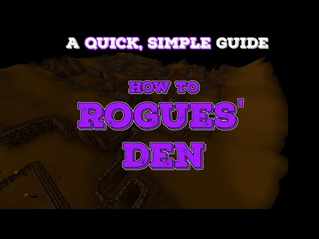 RuneScape For Dummies: Rogue's Outfit Guide 2020 / Rogues' Den Guide 2020 ( OSRS Guide) 