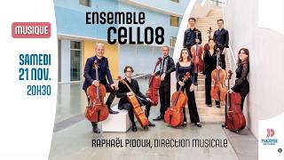 ENSEMBLE CELLO8 | Au Théâtre de Poissy | Samedi 21 novembre 2026 à 20H30