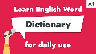 #132 – "Dictionary" | Learn A1 English Noun – Improve vocab quickly.