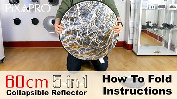 How To Fold The PiXAPRO 60cm Small 5in1 Collapsible Reflector
