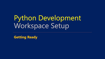 Python Development Workspace Setup