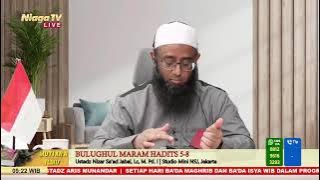 Bulughul Maram Hadits 5-8  [Kitab Thaharah : Bab Air]Ustadz Nizar Sa'ad Jabal, Lc, M. Pd. I