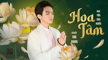Quách Phú Thành - Hoa Tâm | Official Music Video | Nhạc Phật Giáo