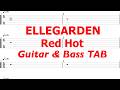 ELLEGARDEN - Red Hot【ギター&amp;ベースTAB譜】【練習用】【tab譜】