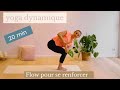 Yoga routine du matin  flow pour se renforcer