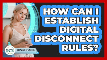 How Can I Establish Digital Disconnect Rules?