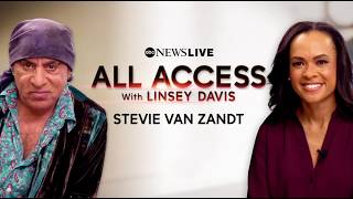 All Access With Linsey Davis: Stevie Van Zandt