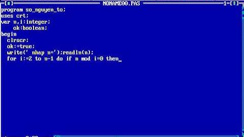Kiểm Tra Số Nguyên Tố- Pascal