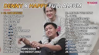 DENNY CAKNAN X HAPPY ASMARA ' OJO NANGIS , SEWU KUTHO ' FULL ALBUM 28 SONG