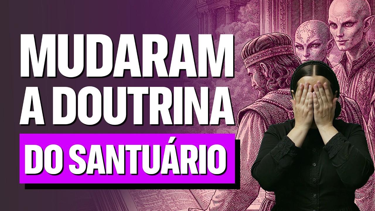 Mudaram a Doutrina do Santuário Adventista