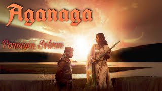Aganaga | Ponniyin Selvan | AR Rahman | Manirathnam | Cover Song| Ayswarya Mohan
