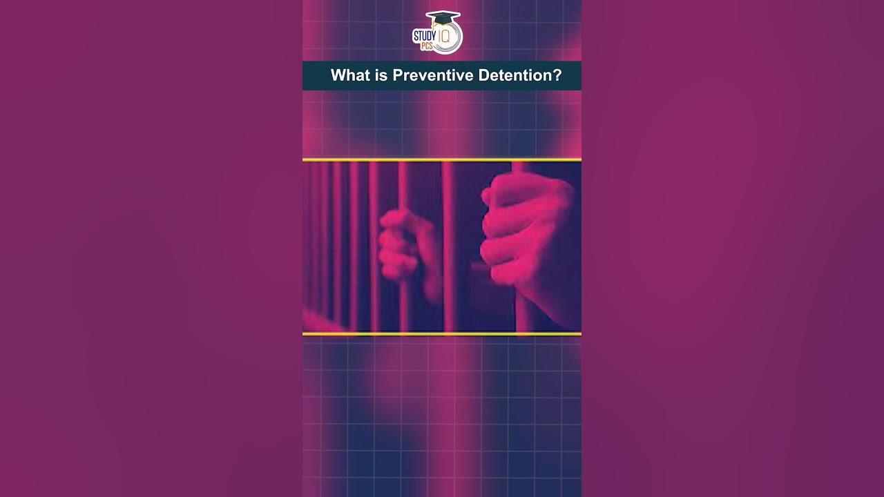 what-is-preventive-detention-youtube