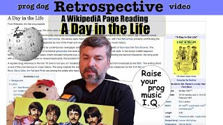 A Wikipedia Page Reading | A Day in The Life | Beatles Proto Prog