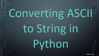 Converting ASCII to String in Python