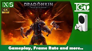 Dragonkin: The Banished | Xbox Series S | Gameplay, Framerate and more..