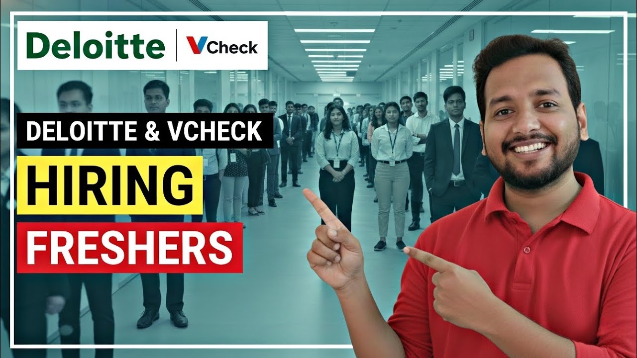 Deloitte, Vcheck Direct Hiring | Freshers Job Opportunities | BTech,MCA,Bsc | 0-1 yrs