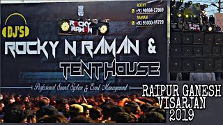 #RAIPUR #JHAKI 2019 || DJ ROCKY & RAMAN || DEWA SHEE GANESHA