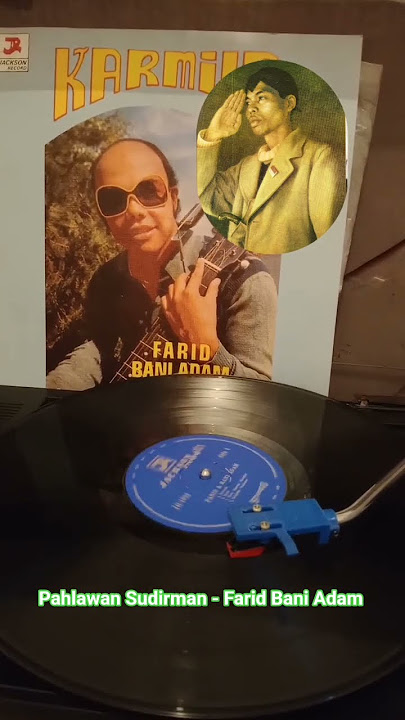 pahlawan Sudirman - Farid Hardja #faridhardja #vinyl