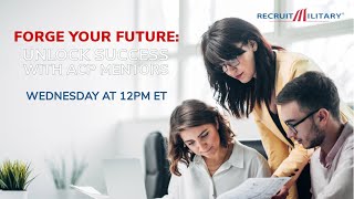 Forge Your Future: Unlock Success with ACP Mentors