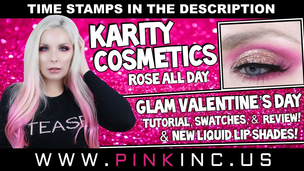 Karity Cosmetics Rose All Day Valentine’s Day Tutorial! | New Liquid Lip Shades! Tanya Feifel-Rhodes