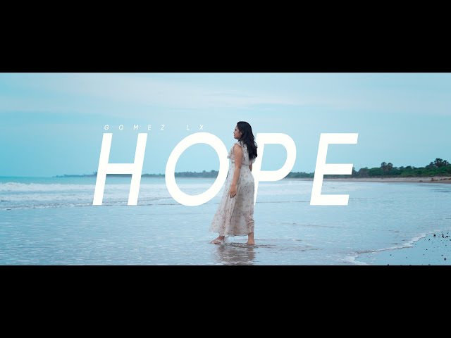 Gomez Lx - HOPE (Official Music Video) class=