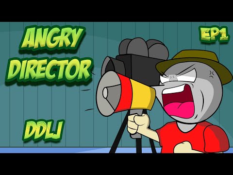 Angry Director 1 : DDLJ | Angry Prash