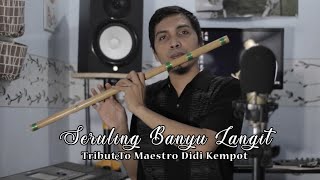 Alunan Seruling Merdu Banyu Langit ll Tribute to Maestro Didi kempot