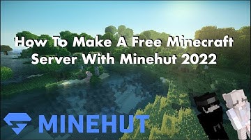 How To Make A Free Minecraft Server With Minehut 2022!