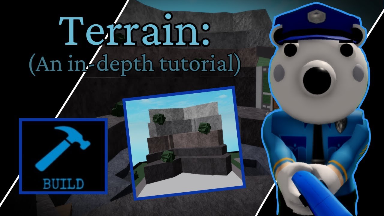 ⛰️ | An in-depth tutorial on TERRAIN [Piggy: Build Mode] - YouTube