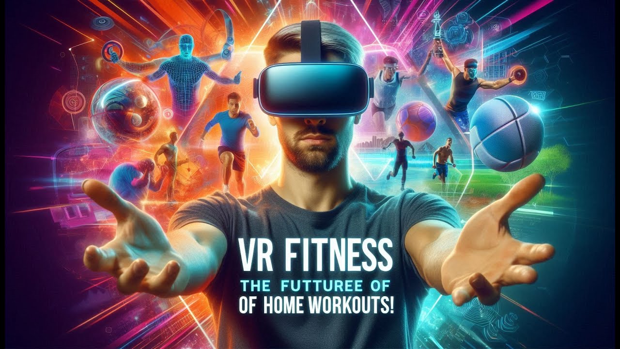 Virtual Reality Fitness: The Future of Home Workouts - YouTube
