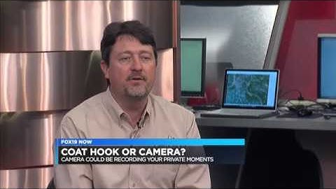 Dave Hatter on FOX19 RE hidden cameras disguised as everyday objects