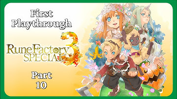 Rune factory 3 Special! First Playthrough Part 10
