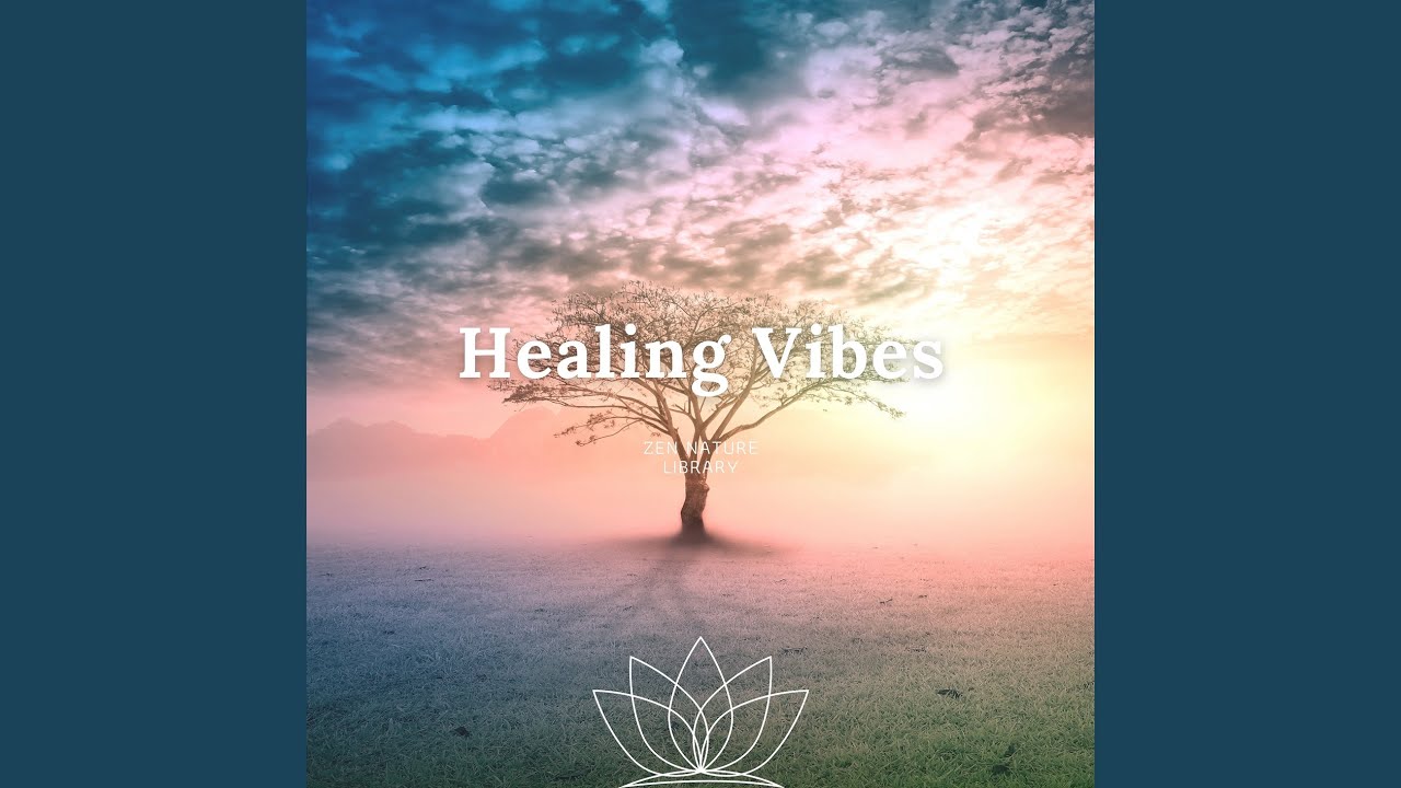 Healing Vibes (Forest) 