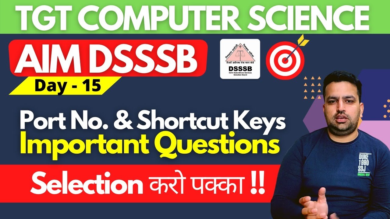Day 15 - Aim DSSSB TGT Computer Science Selection Batch | Shortcut Keys ...