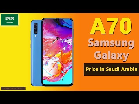 Samsung Galaxy A70 Price In Saudi Arabia A70 Specifications