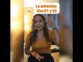 VISA K1 : LA ENTREVISTA...PARTE 2🔴❤TIPS Y MÁS...🇺🇸🇭🇳🔴🔴🔴🔴