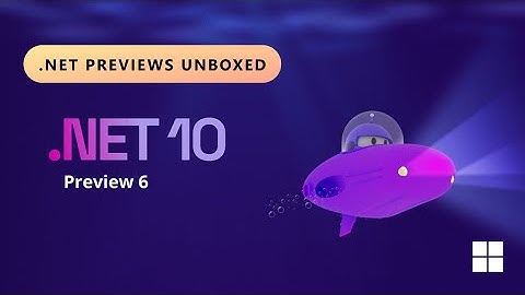 .NET 10 Preview 6 Unboxed - Blazor State Persistence, Passkey, & What is DNX?