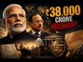 The Untold Story of ₹38,000 Crore Recovery | Modi & Ajit Doval | 2D Animation