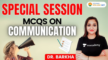NTA UGC NET | MCQs On Communication by Dr. Barkha | Special Session
