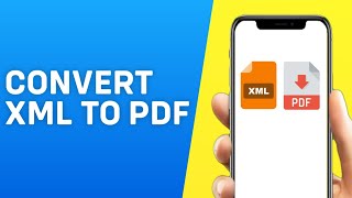 How to Convert XML to PDF in Android / iPhone - Easy