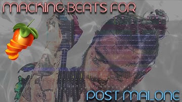 How To Make A Post Malone Type Beat In 2019 In Fl Studio