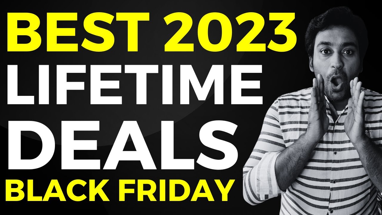 Best Black Friday Lifetime Deals 2023 🔥 - One-Time Price SaaS, WordPress &  More at 99% OFF 🤯 