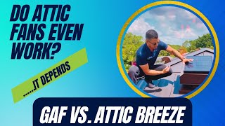 GAF vs Attic Breeze Comparison