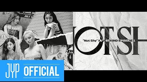 ITZY "Not Shy" M/V BEHIND #1