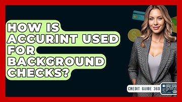 How Is Accurint Used For Background Checks? - CreditGuide360.com