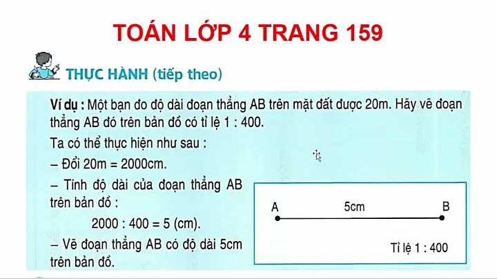 Toán lớp 4 bài thực hành trang 158 năm 2024