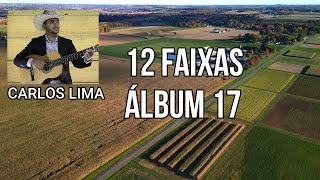 CARLOS LIMA -  ÁLBUM 17 -   12 FAIXAS