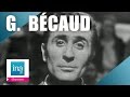 Gilbert becaud  dis mariette live officiel  archive ina